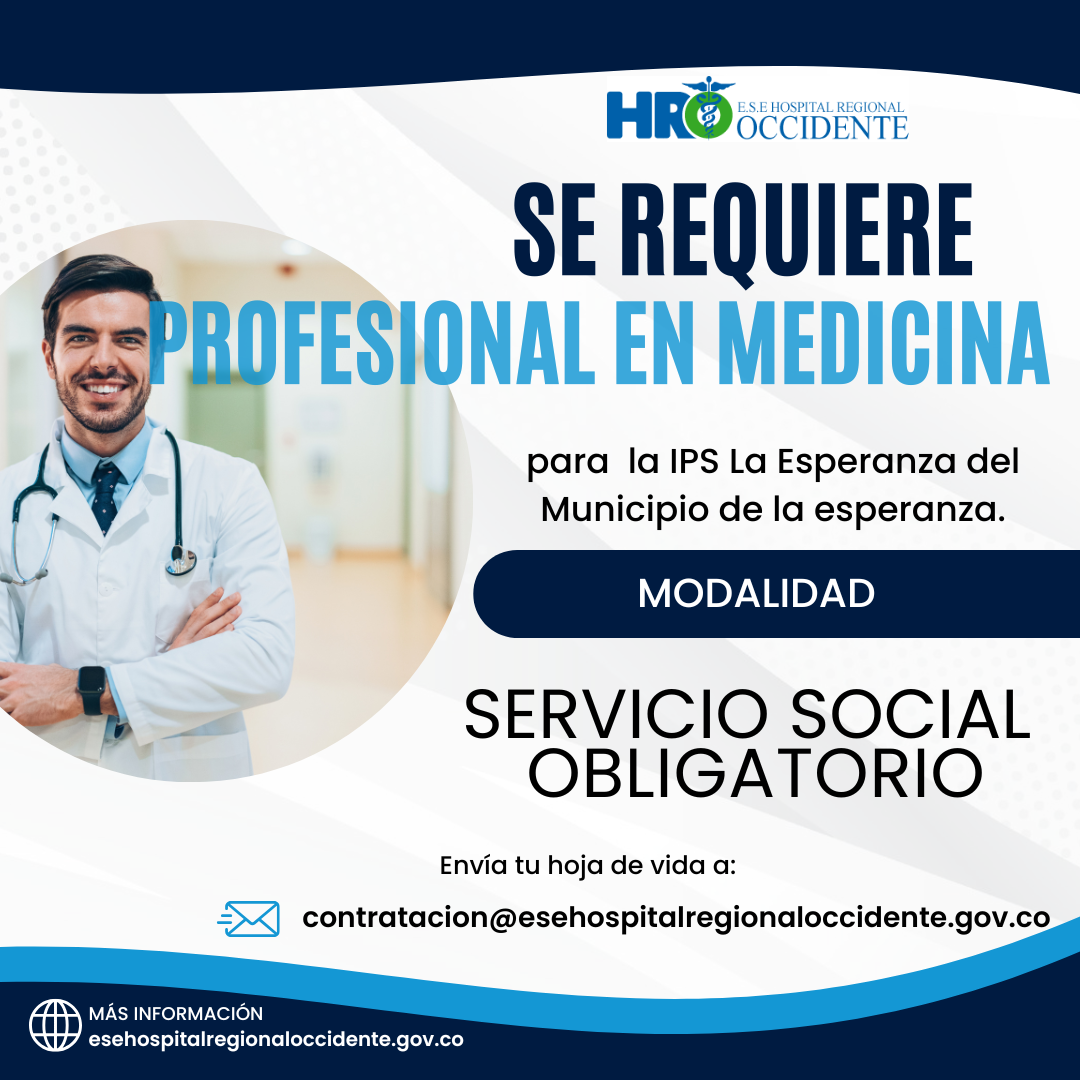 Hospital Regional de Occidente abre convocatoria para médicos en servicio social obligatorio