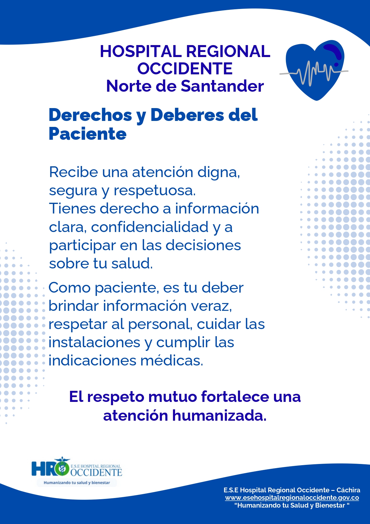 La Hospital Regional Occidente refuerza la atención humanizada con campaña sobre derechos y deberes del paciente