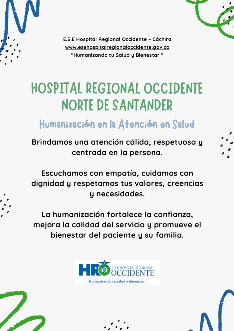 la E.S.E Hospital Regional Occidente refuerza su compromiso con la “Humanización en la Atención en Salud” en Norte de Santander