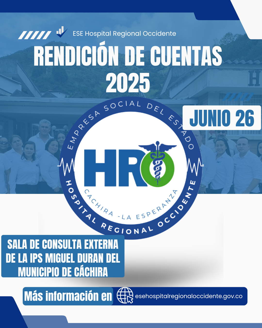 ESE Hospital Regional Occidente realizará su Rendición de Cuentas 2025 este 26 de junio